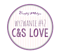 http://craftymoly.blogspot.com/2016/02/wyzwanie-42-c-love.html