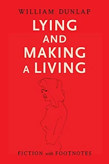 Lying and Making a Living: Fiction with Footnotes by William Dunlap - book promotion sites