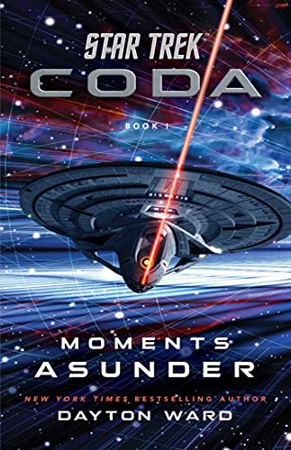 [Review] - Star Trek: Coda: Book 1: Moments Asunder by Dayton Ward