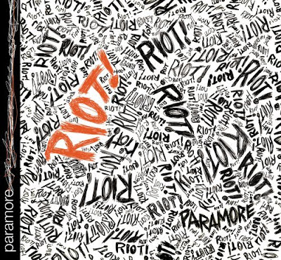 riot paramore. ParamOre - RiOt!