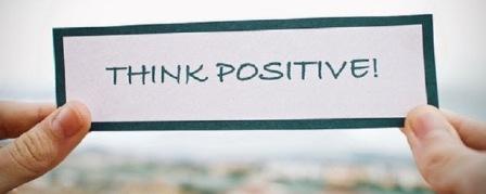 How to think Positive