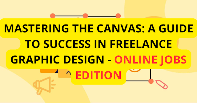 Freelance Graphic Design - Online Jobs Edition