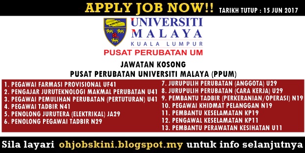 Jawatan Kosong Pusat Perubatan Universiti Malaya (PPUM)