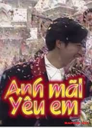 Anh Mãi Yêu Em