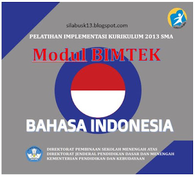 Modul Pelatihan Guru Bahasa Indonesia SMA Kurikulum  Modul Pelatihan Guru Bahasa Indonesia SMA Kurikulum 2013 Revisi 2018