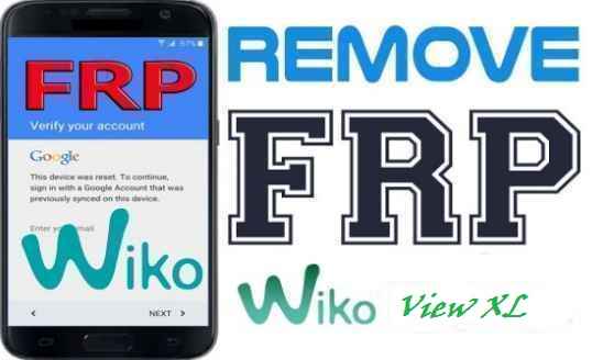 طريقة ،إزالة ،حساب ،غوغل ،من ،هاتف ،Remove، frp ،Wiko، View، XL