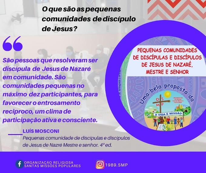 PEQUENAS COMUNIDADES ... = GRUPOS DE JESUS. O QUE SÃO?