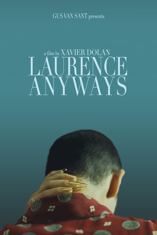 [HD] Laurence Anyways 2012 Film Complet En Anglais