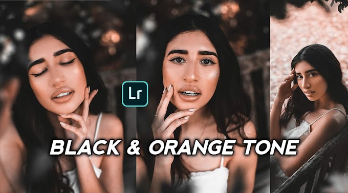 Black & Orange Tone Preset Download For Lightroom Mobile