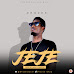 MUSIC: Dhozee – Jeje (Prod. By Nolly Griffin)