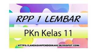 contoh rpp 1 lembar pkn kelas 11 revisi 2020