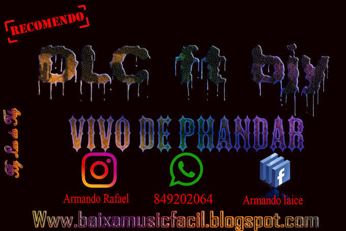 DLC ft bjy-vivo de phandar