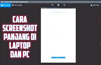 Cara Screenshot Panjang di Laptop