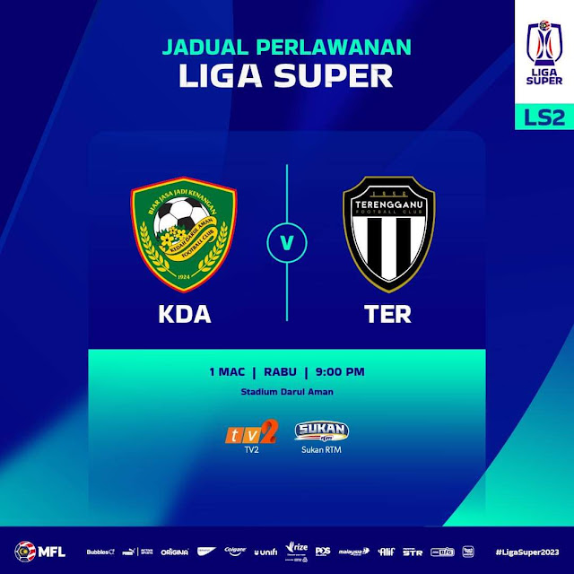Live Liga Super 1 Mac 2023 Kedah VS Terengganu FC
