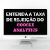 Google Analytics: Porque é importante que você o conheça