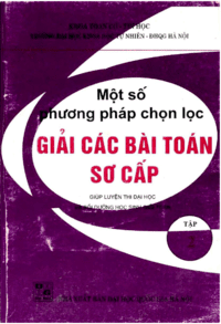 Một Số Phương Pháp Chọn Lọc Giải Các Bài Toán Sơ Cấp Tập 2 - Phan Đức Chính