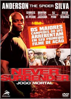 Never Surrender - Jogo Mortal
