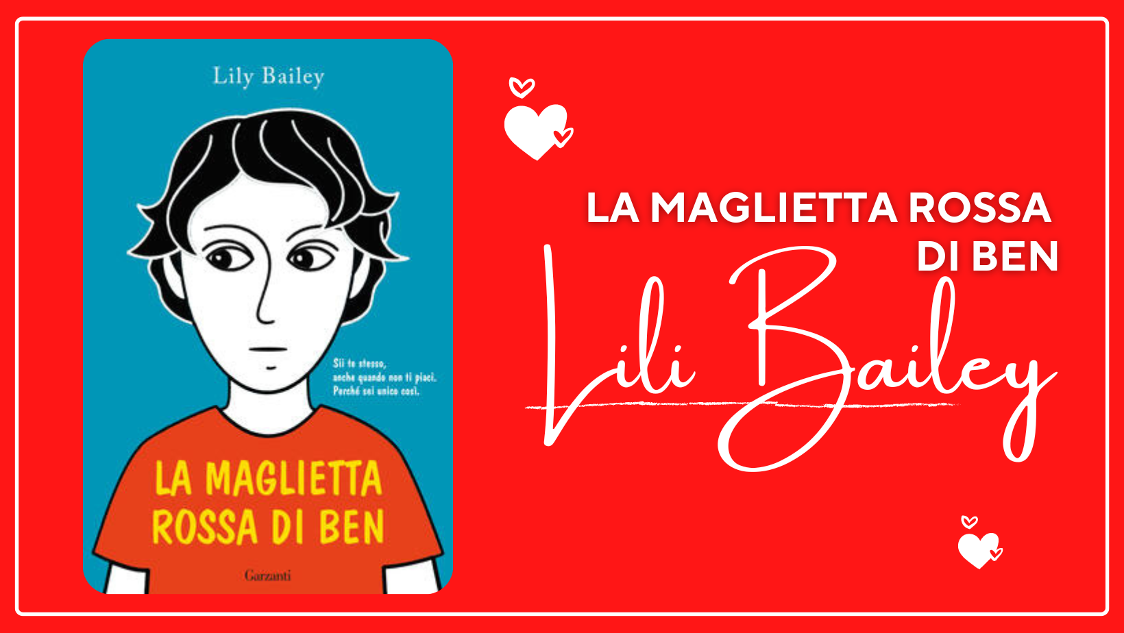 La maglietta rossa di Ben di Lily Bailey