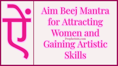 Aim Beej Mantra for Vashikaran and increase of Knowledge