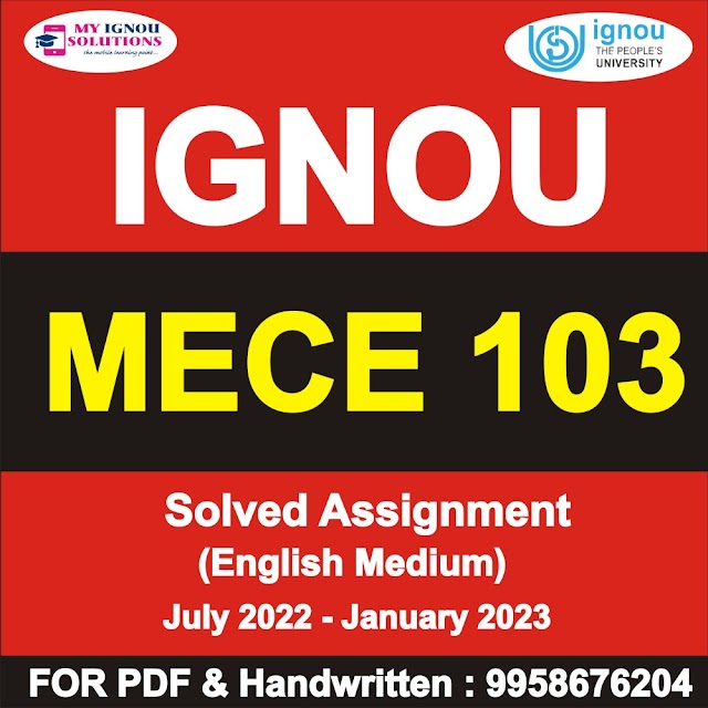  MECE 103 Solved Assignment 2022-23