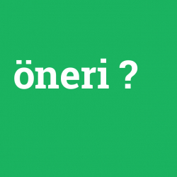 Öneri