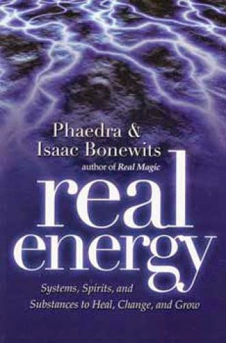 Real Energy By Bonewits And Bonewits