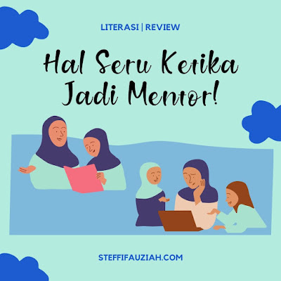 ketika jadi mentor