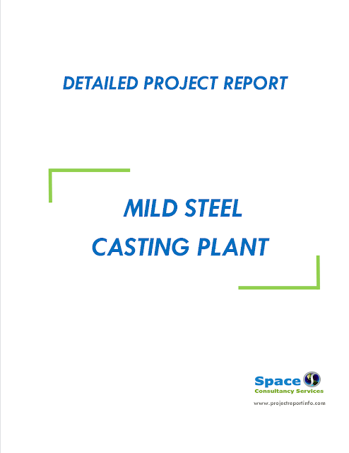 Project Report on Mild Steel Casting Plant