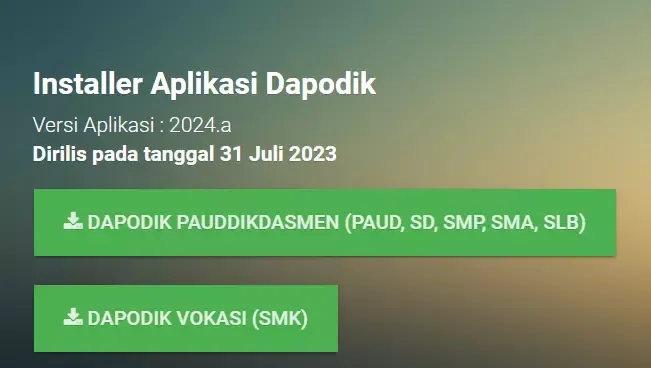 PERBAIKAN DAN CARA UPDATE APLIKASI DAPODIK VERSI 2024.a SEMESTER GANJIL TAHUN 2023
