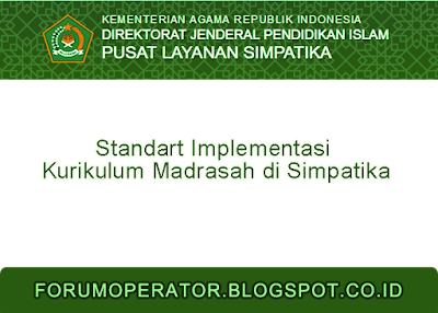 Standart Implementasi Kurikulum Madrasah di Simpatika