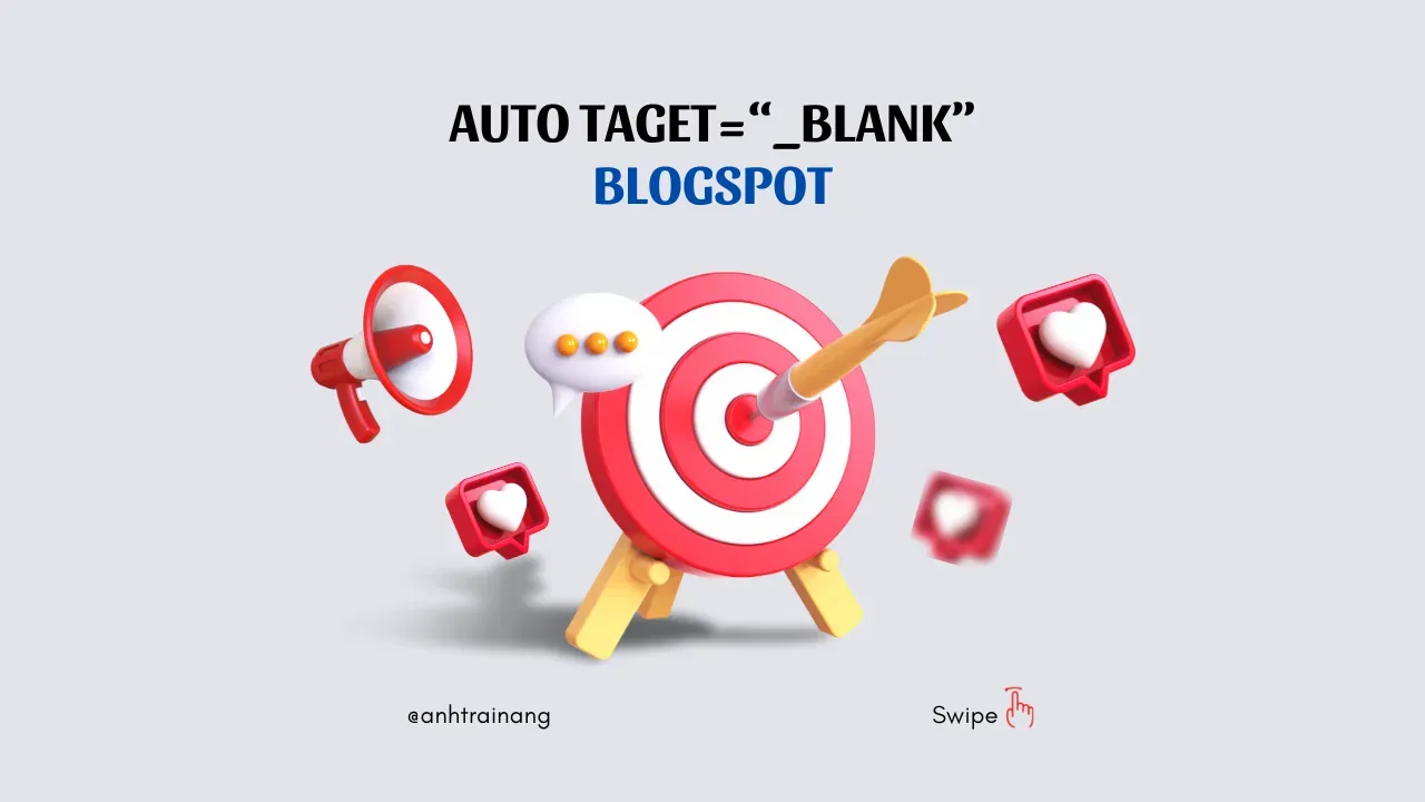 Tự động thêm thuộc tính target='_blank' với các link ngoài trong blogspot