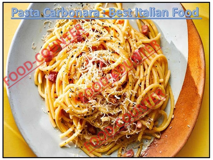 Pasta Carbonara : Best Italian Food Recipe