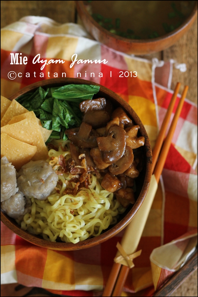 MIE AYAM JAMUR - Catatan-Nina  Aneka Resep Masakan Rumah 