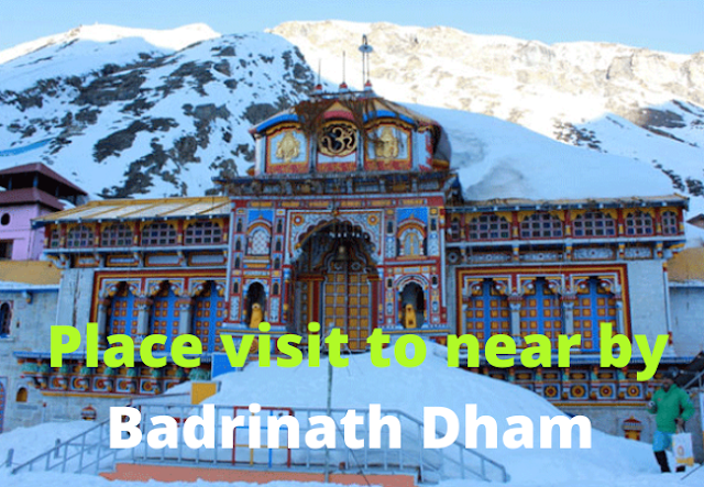 Places to Visit Nearby Badrinath Dham