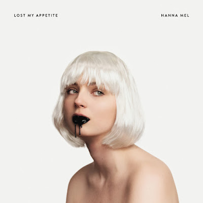 Hanna Mel Shares New Single ‘Lost My Appetite’