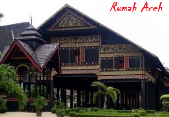 Rumah Tradisional Aceh - Sumatera, Indonesia - Raja Alam Indah