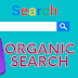 What is organic search?