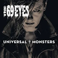 The 69 Eyes - "Universal Monsters"