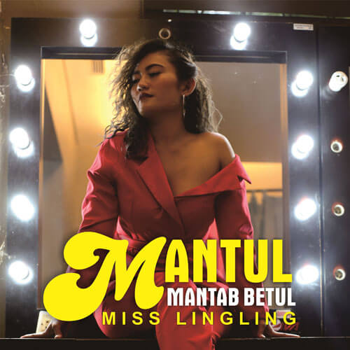 Download Lagu Miss Lingling - Mantul Mantap Betul