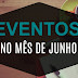 EVENTOS - Junho de 2018