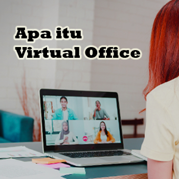 Pengertian Virtual Office