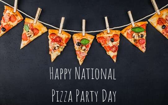 National Pizza Party Day Wishes for Whatsapp