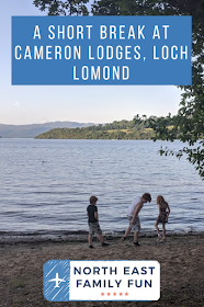 A Short Break at Cameron Lodges, Loch Lomond