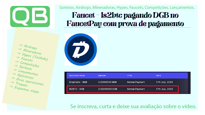 Faucet - Is2btc pagando DGB no FaucetPay com prova de pagamento