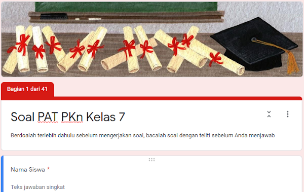 Soal PAT Online PKn SMP Kelas 7 Kurikulum 2013 Tahun Pelajaran 2019/2020