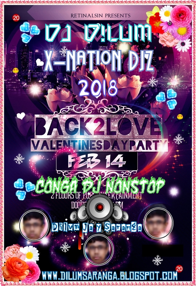 ♥2D18 Back2Love Valentines Day Conga DJ Nonstop - DJ D!LuM♥