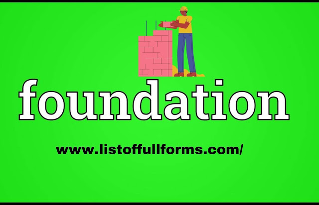 Abbreviation for Foundation