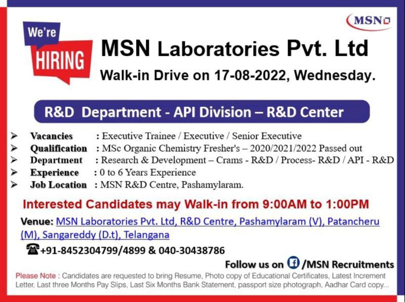 Job Available's for MSN Laboratories Pvt Ltd Walk-In Interview for Fresher’s & Experienced/ MSc Organic Chemistry