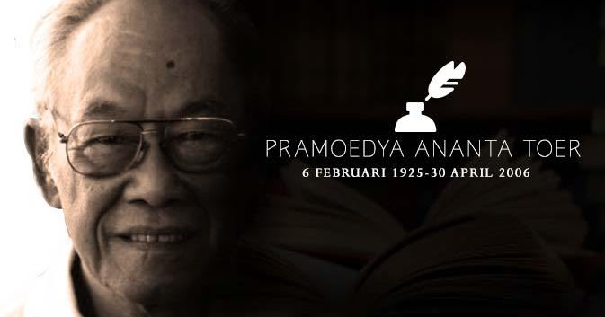 Ungkapan Penuh Motivasi Terbaik Dari Quote Pramoedya 