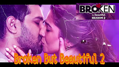 Broken_But_Beautiful_Season_2_altbalaji